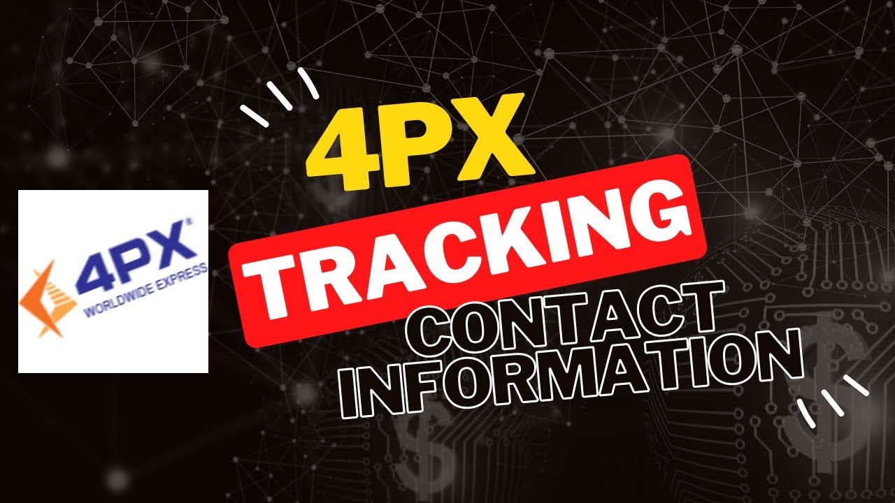 4PX Tracking – Track Your 4PX Shipment or Parcel Online