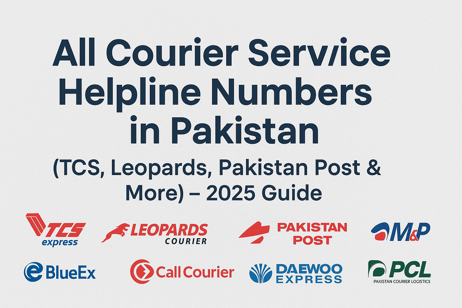 All Courier Service Helpline Numbers in Pakistan