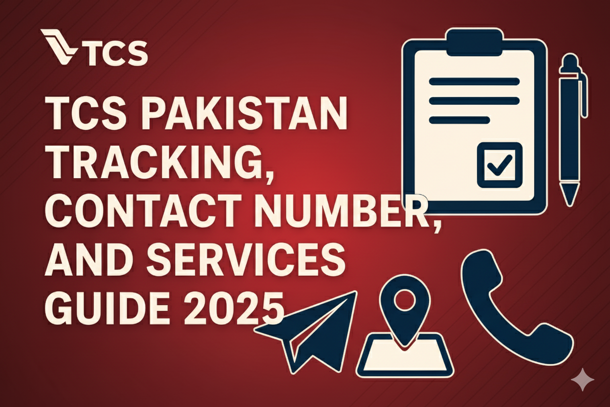 TCS Pakistan Tracking, Contact Number, and Services Guide 2025